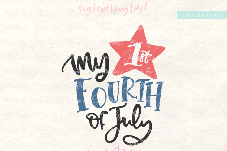 My First 4th of July
