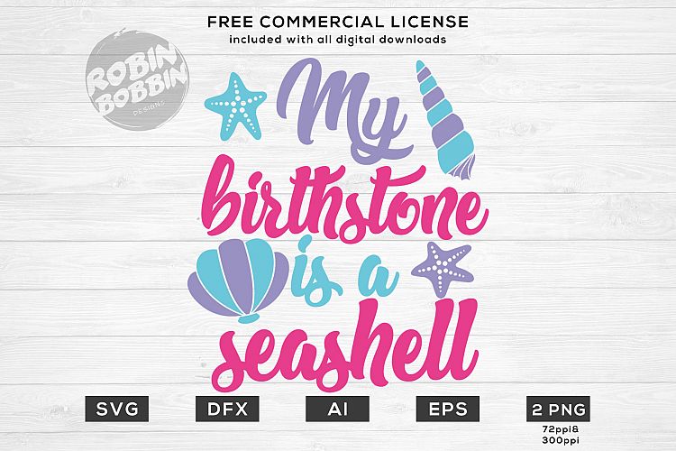 My Birthstone is a Seashell SVG Design for T-Shirt, Hoodies