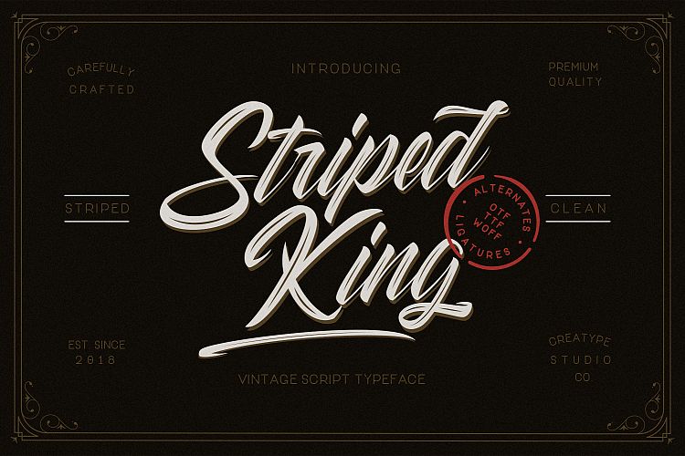 Striped King Vintage Script