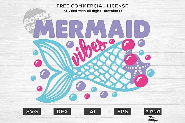Mermaid Vibes SVG Design for T-Shirt, Hoodies, Mug, Merch