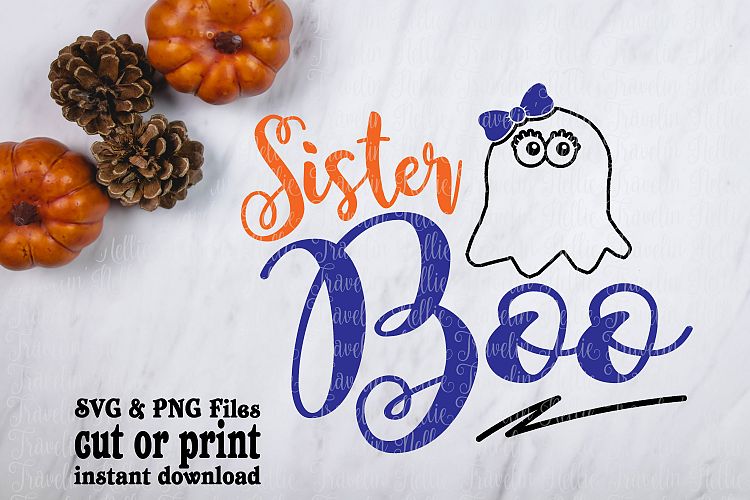 Sister Boo SVG Halloween Funny Ghost Image Girls Cut File