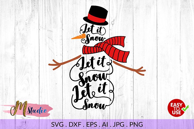 Let it snow svg svg, for Silhouette Cameo or Cricut