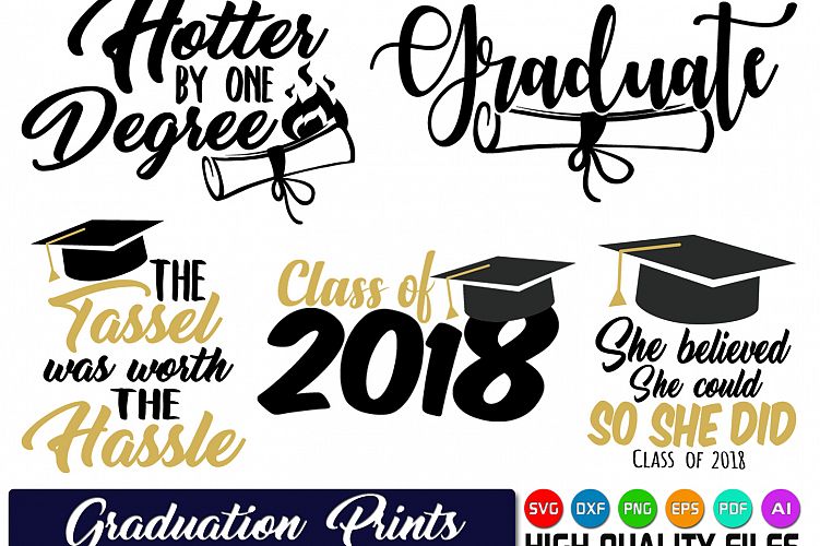 Graduation prints SVG - Grad SVG - Graduation cut files - Senior svg - End of school svg - Cricut files - Silhouette files - Graduation shirt prints