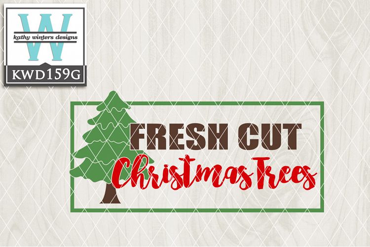 Christmas SVG - Fresh Cut Christmas Tree KWD159G