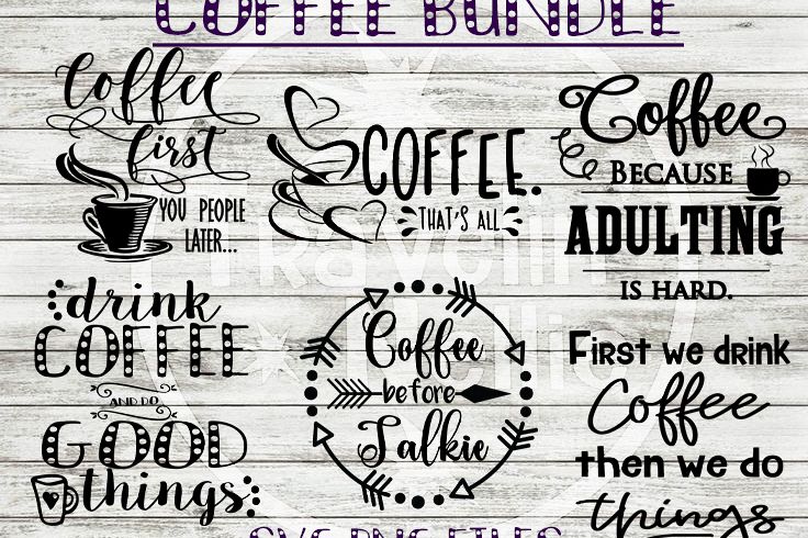 Download Coffee SVG Bundle Funny Coffee Quotes Sayings Cut File