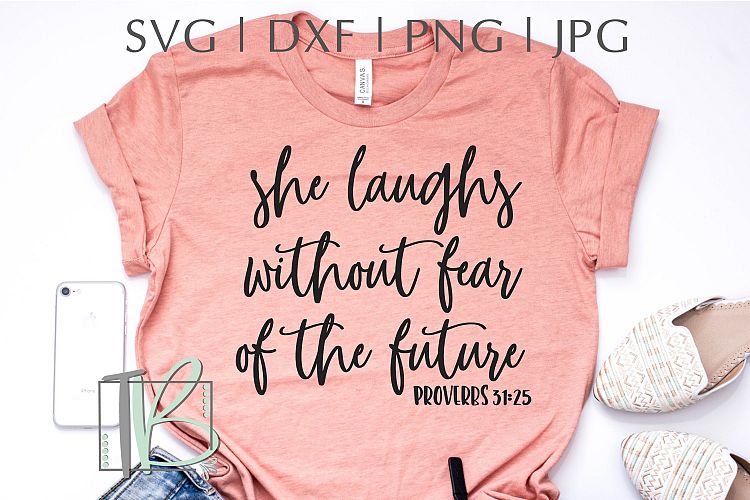 She Laughs Without Fear Of The Future SVG