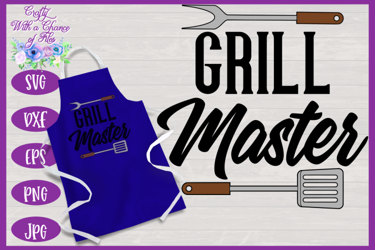 Download Grill Master SVG | Father's Day BBQ Grill Apron (270858) | SVGs | Design Bundles