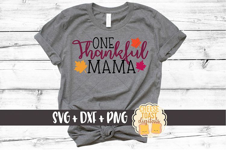 One Thankful Mama - Fall SVG File