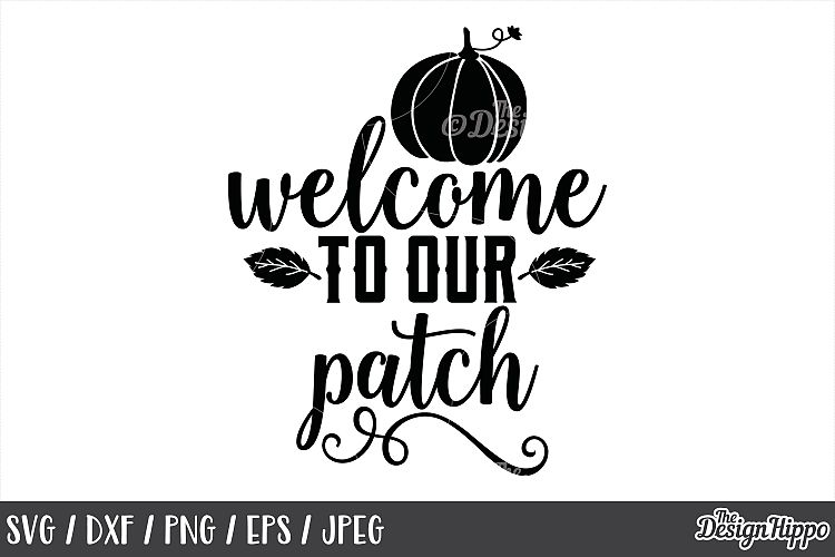Welcome to our patch SVG, Fall, Autumn, Pumpkin, Winter SVG