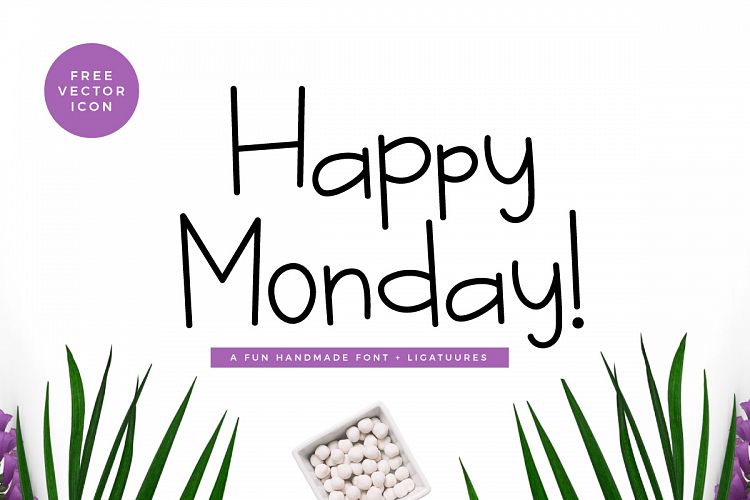 Happy Monday