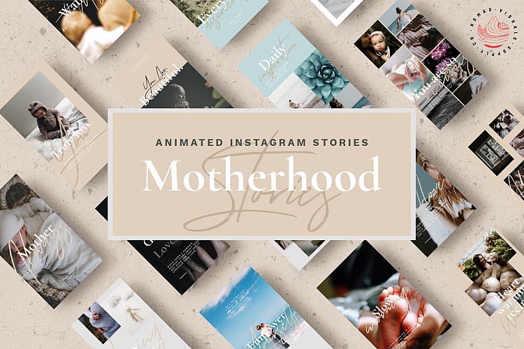 Animated Instagram Stories - Motherhood
