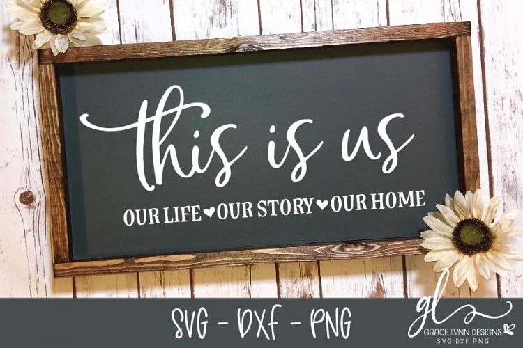 This Is Us - Digital Cut File - SVG, DXF   PNG