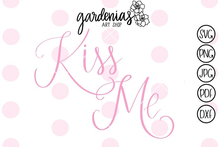 Kiss Me