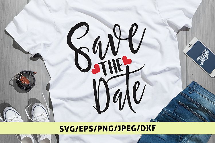Save The Date - Weddings SVG EPS DXF PNG Cutting Files