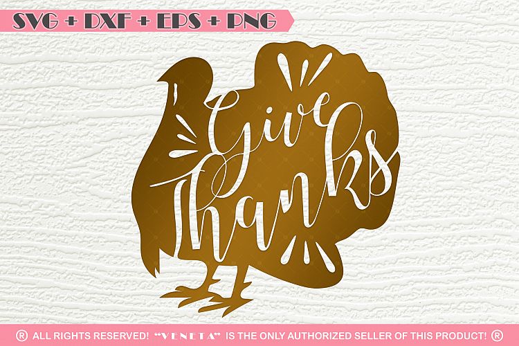 Give Thanks|Turkey | Thanksgiving | Quotes| SVG DXF PNG EPS 