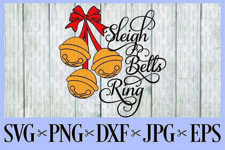 Sleigh bells ring SVG, PNG, DXF, EPS JPG Holly Berries