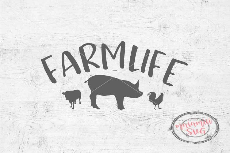 Farmlife SVG Farm Farmer Farmhouse SVG Chicken Pig