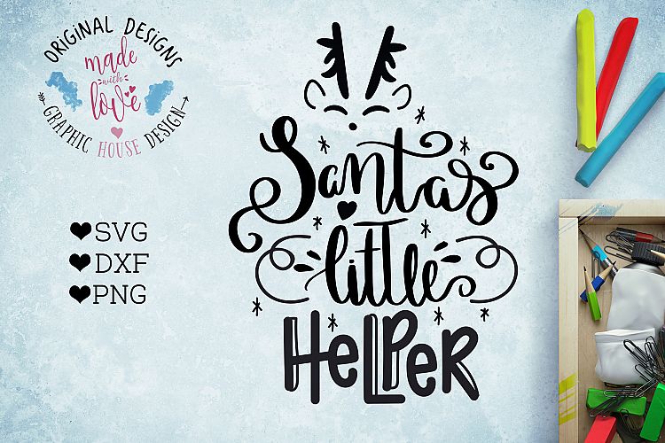 Santas Little Helper Cut File and Printable  (SVG, DXF, PNG)