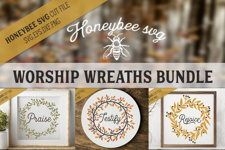 Worship Wreath Farmhouse Bundle SVG Cut Files