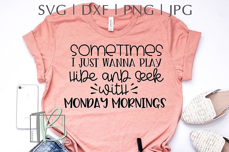 Monday Mornings SVG, I hate mondays