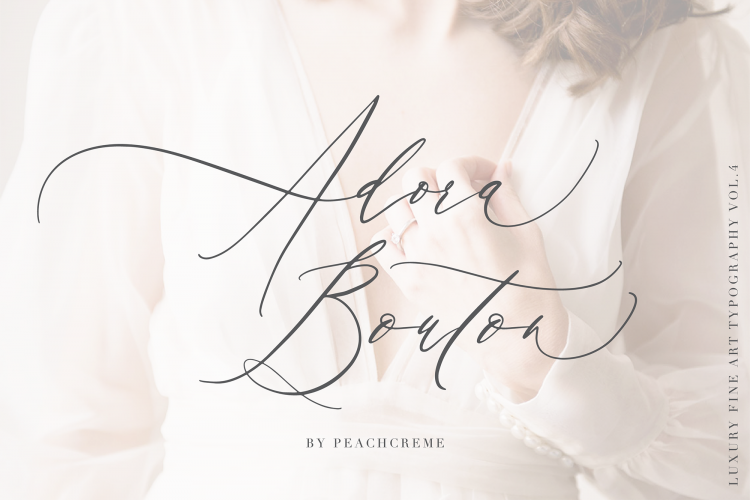 Adora Bouton-Luxury Script