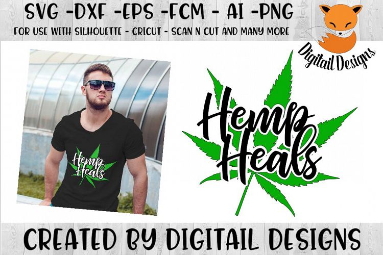 Hemp Heals SVG for Silhouette, Cricut