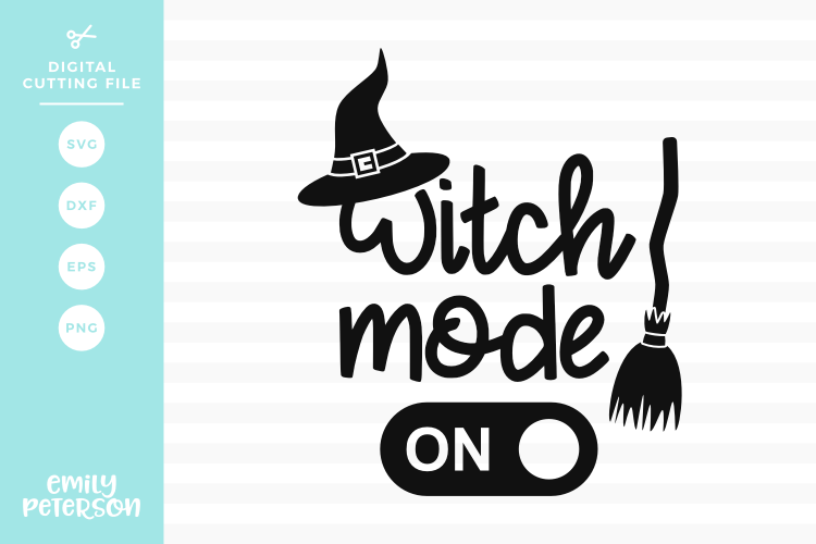 Witch Mode On SVG DXF EPS PNG