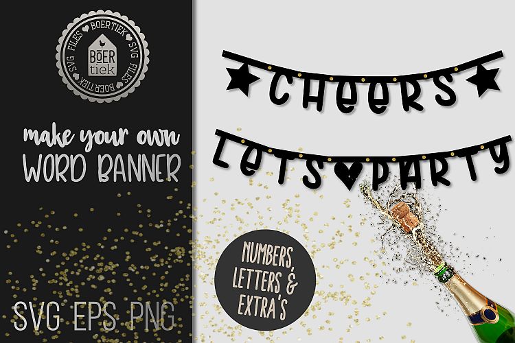 Make your own word banner, with numbers, letters and extras