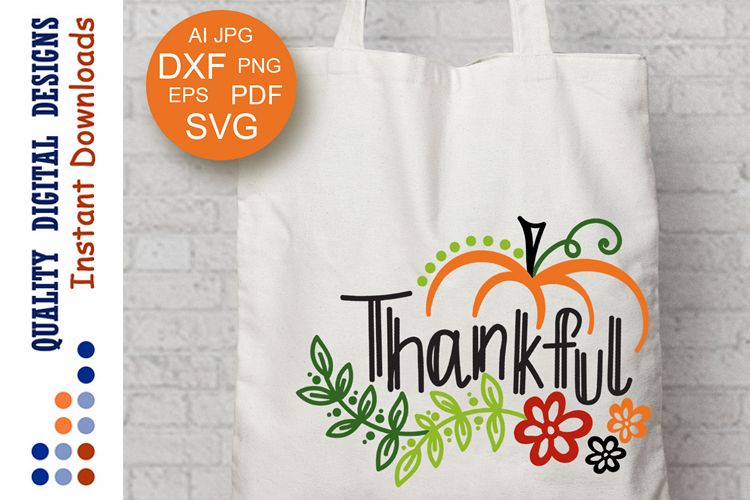 Thanksgiving svg Pumpkin clipart Thankful sign Cutting file
