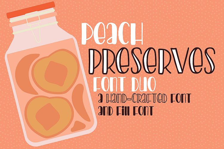 PN Peach Preserves Font Duo