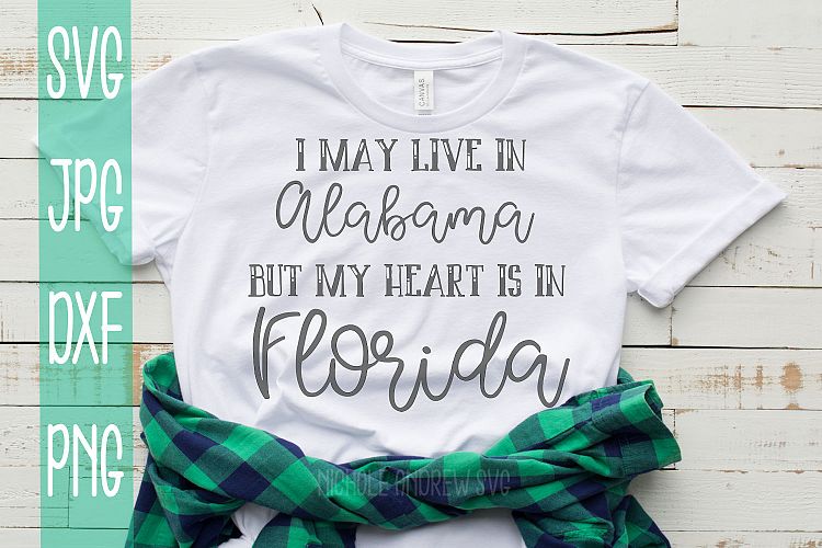 I may live in Alabama my heart is in Florida, SVG