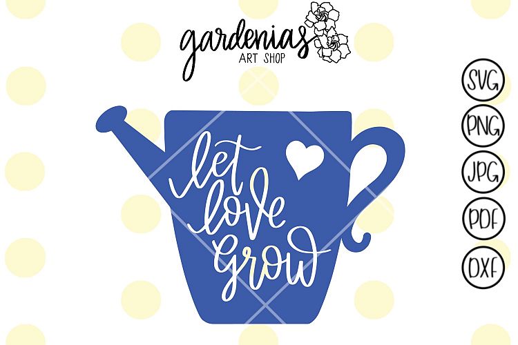 Let Love Grow