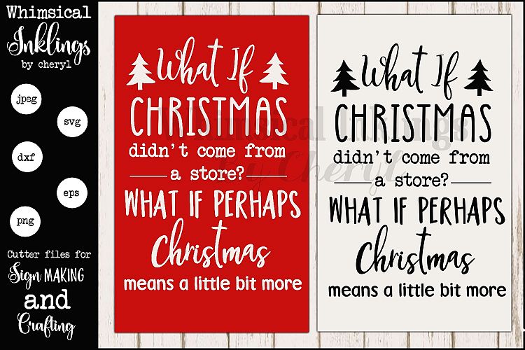 What If Christmas Sign SVG