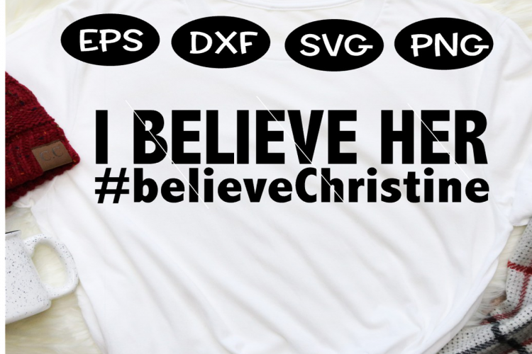 I believe her, Christine Ford SVG