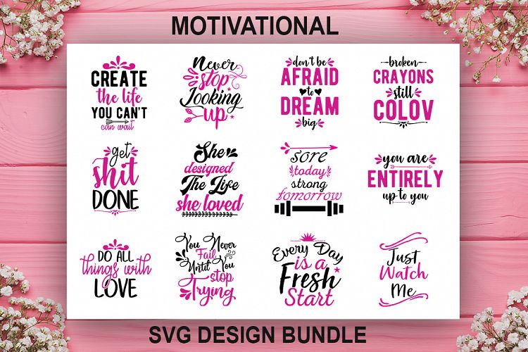 12 Motivational Quotes SVG Design Bundle Vol 1