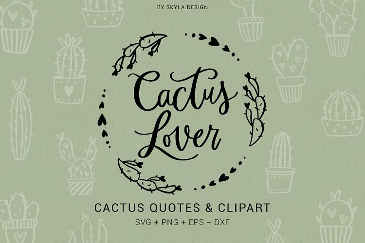 Cactus Lover quotes clipart svg