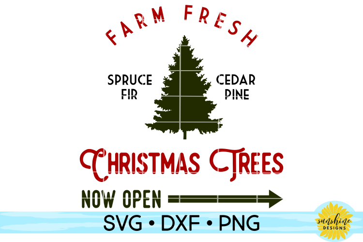 FARM FRESH CHRISTMAS TREES| CHRISTMAS SIGN SVG DXF PNG