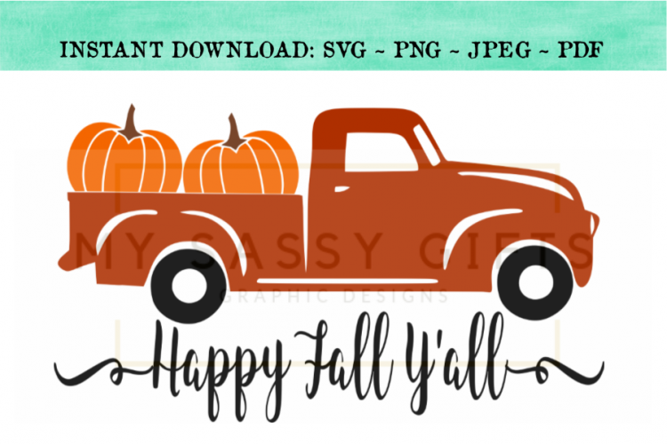 Download Happy Fall Y'all Pumpkin Farm Red Truck SVG Design (176653 ...