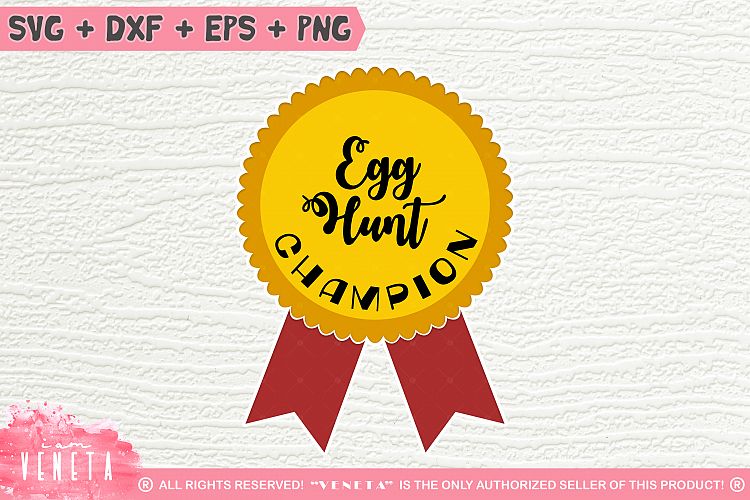 Egg Hunt CHAMPION | Easter| Winner |SVG, DXF, Cutting File