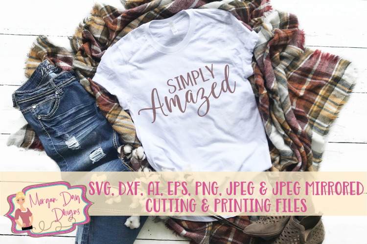 Simply Amazed SVG, DXF, AI, EPS, PNG, JPEG