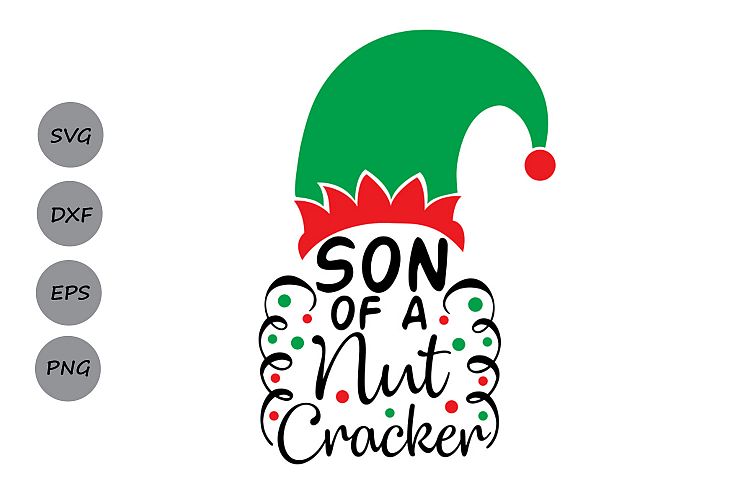 son of a nutcracker svg, christmas svg, christmas elf svg. (173886