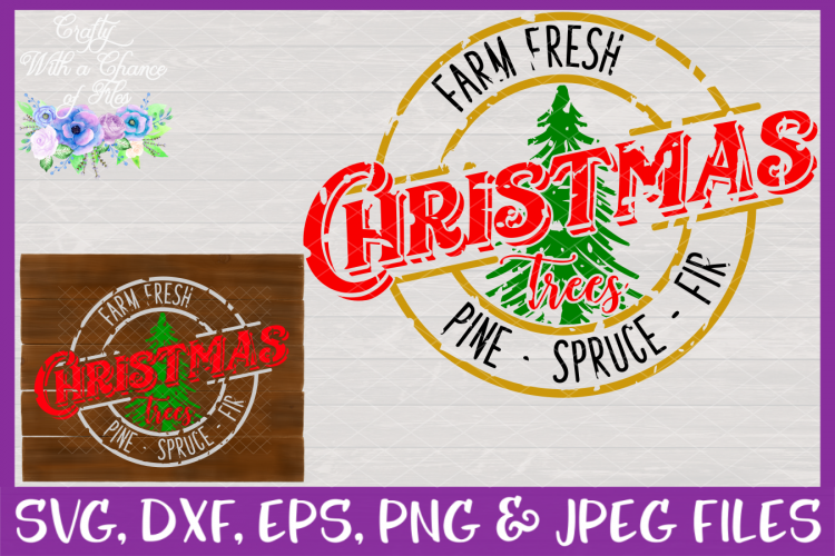 Rustic Farm Fresh Christmas SVG Farmhouse Christmas SVG