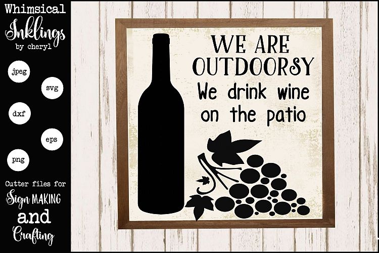 Wine On the Patio SVG