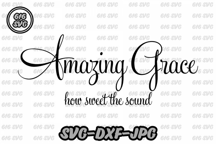 Amazing Grace SVG