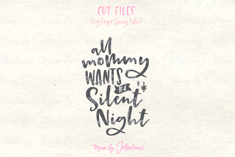 All Mommy Wants is a Silent Night