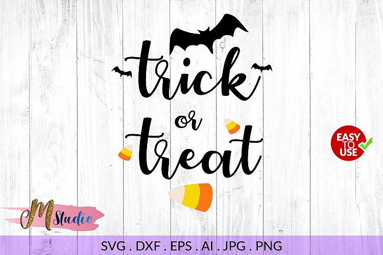 Trick or Treat svg, halloween,for Silhouette Cameo or Cricut