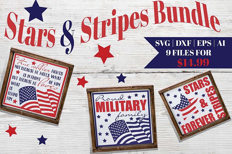 Stars and Stripes Patriotic Bundle of SVG DXF cut ready file