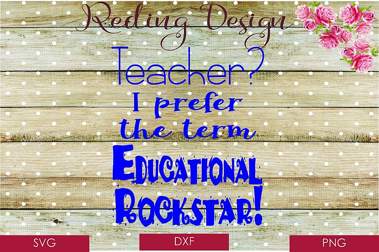 Educational Rockstar SVG DXF PNG Digital Cut Files example image 1
