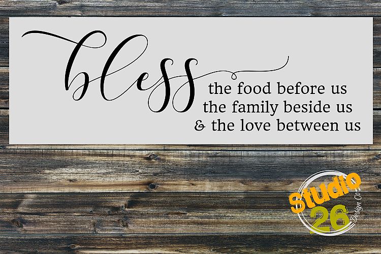 Bless the Food, Family, & Love - Design #2