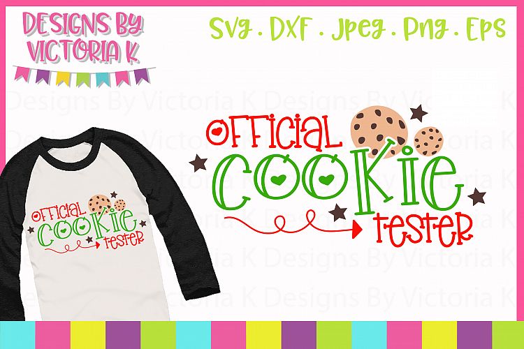 Official Cookie Tester, Christmas, SVG, DXF, PNG